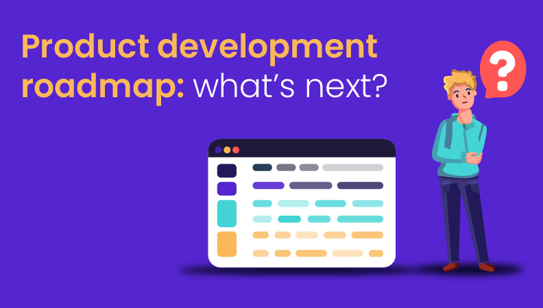 Product development roadmap