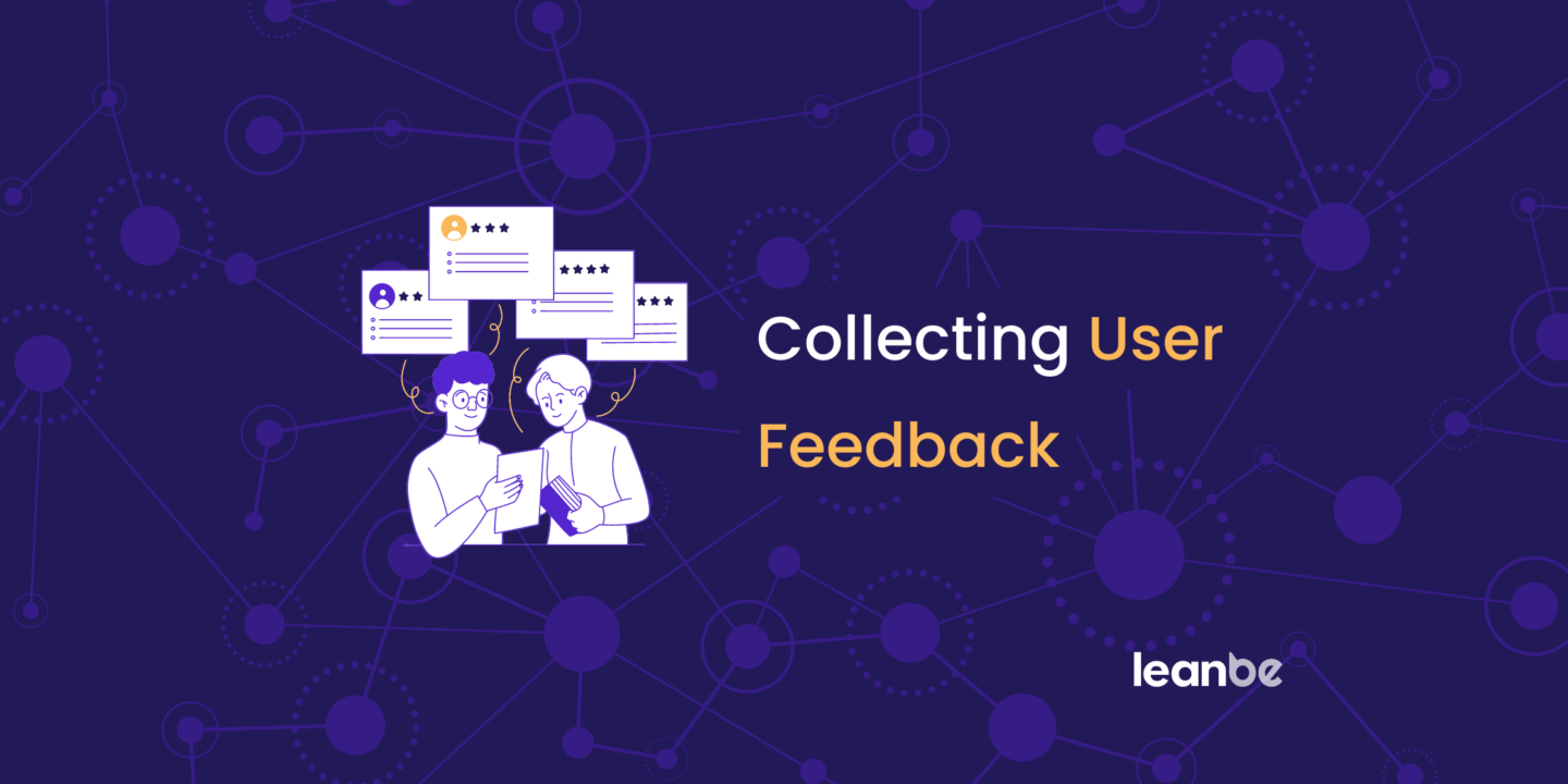 Collecting User Feedback